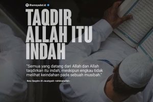 Cara ikhalas menerima takdir allah